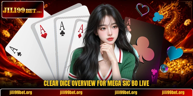 Clear dice overview for Mega Sic Bo Live