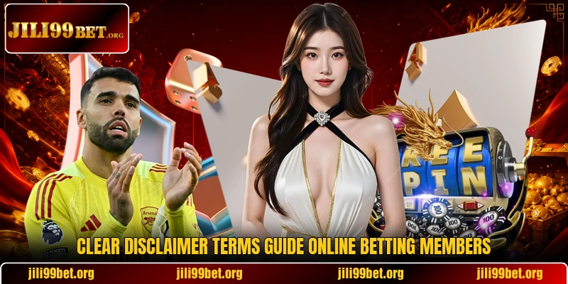 Clear disclaimer terms guide online betting members