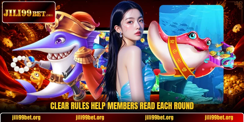 Clear rules help members read each round