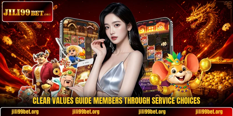 Clear values guide members through service choices