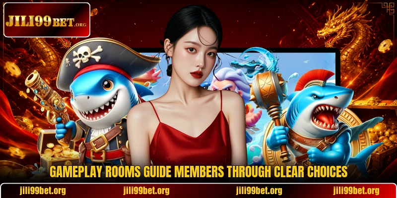 Gameplay rooms guide members through clear choices Gameplay rooms guide members through clear choices