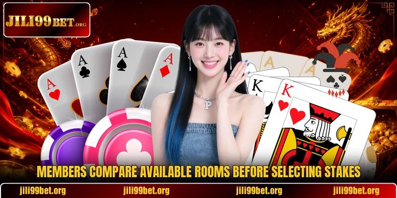 Members compare available rooms before selecting stakes