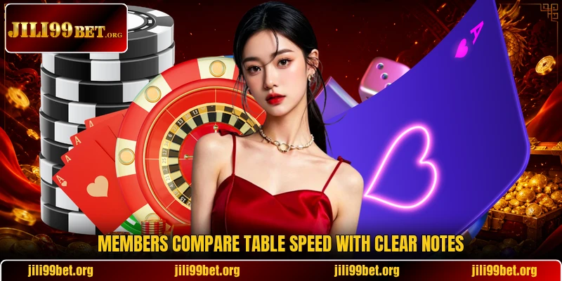 Members compare table speed with clear notes