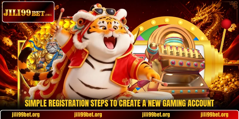 Simple registration steps to create a new gaming account