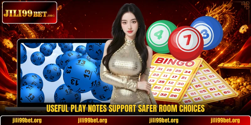 Useful play notes support safer room choices